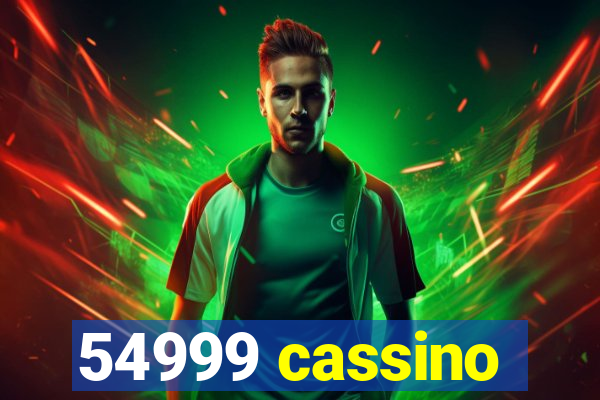 54999 cassino